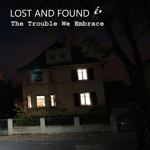 The Trouble We Embrace