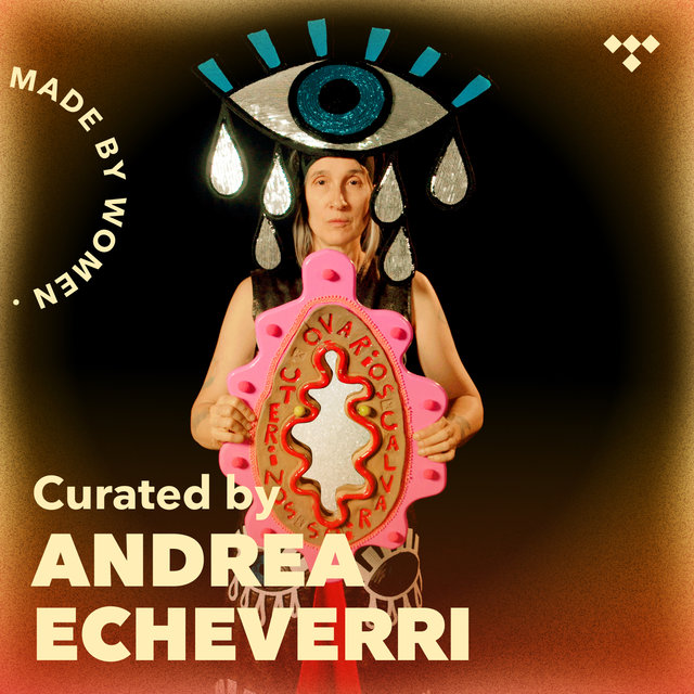 Curated by Andrea Echeverri
