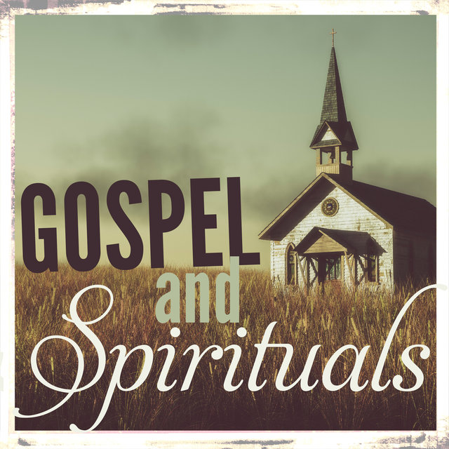 Gospel and Spirituals