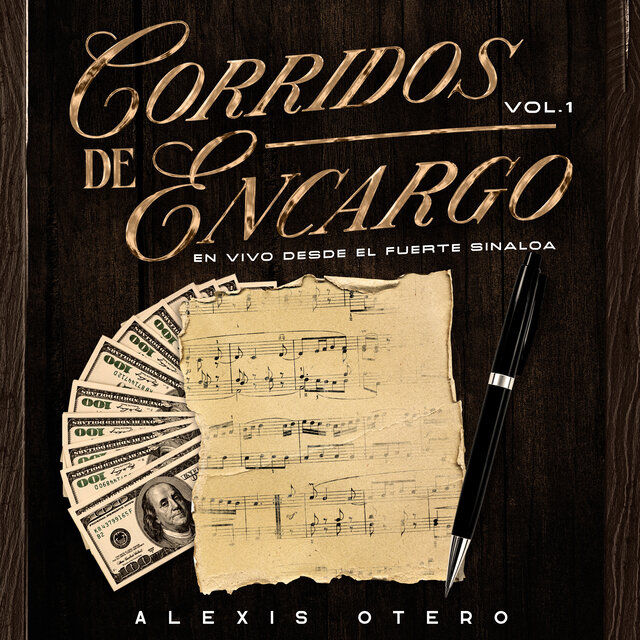 Corridos De Encargo Vol.1 (En Vivo)