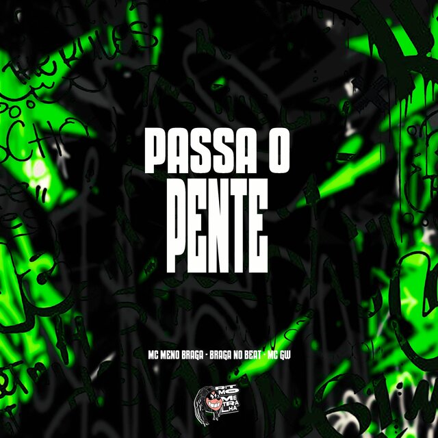 Passa o Pente