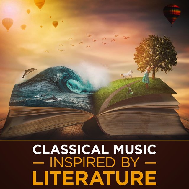 Classical Music Inspired By Literature