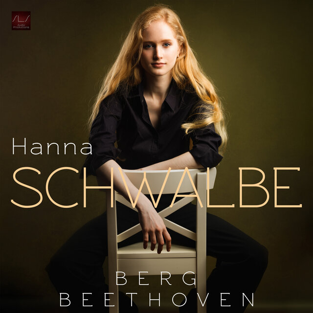 Berg & Beethoven: Piano Sonatas
Hanna Schwalbe