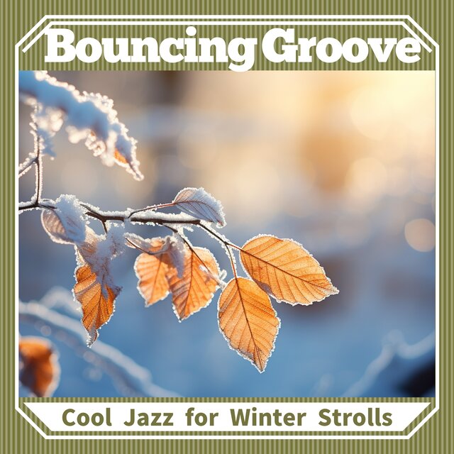 Cool Jazz for Winter Strolls 