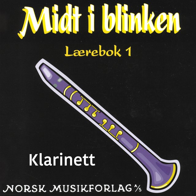 Midt I Blinken – Klarinett – Lærebok 1