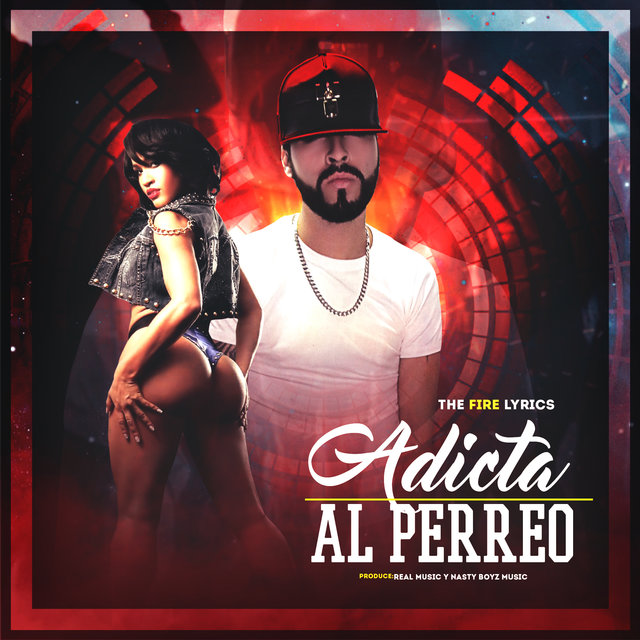 Adicta al Perreo