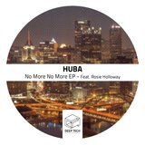 No More, No More ft. Rosie Holloway (Original Mix)