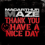 Thank You Have a Nice Day