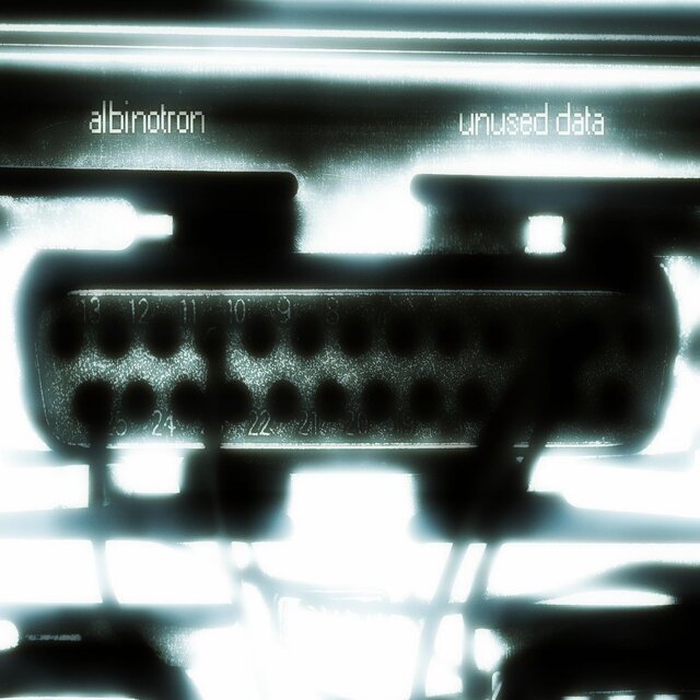 Unused Data: A Collection of Unreleased Tracks