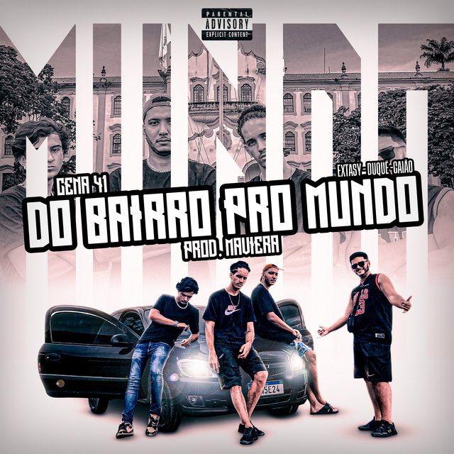 Do Bairro pro Mundo
