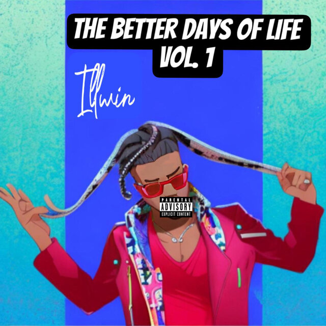 ThE BeTTeR DaYS Of LiFE VoL. 1