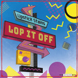 Lop It Off