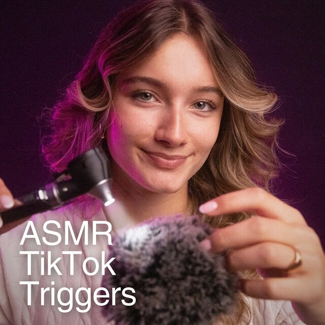 ASMR TikTok Famous Triggers (You Will Sleep!)