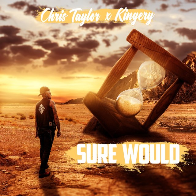 Sure Would (feat. Kingery)