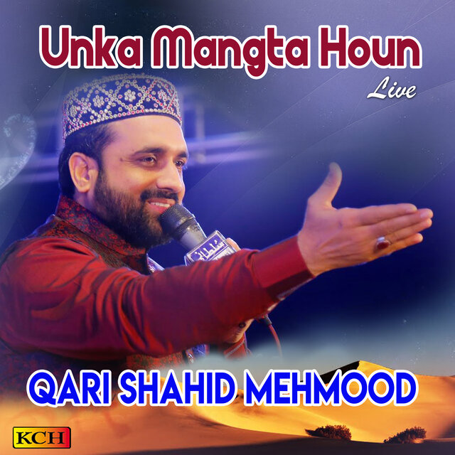 Unka Mangta Houn (Live)