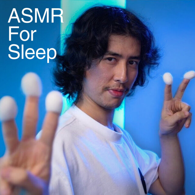 ASMR For Sleep