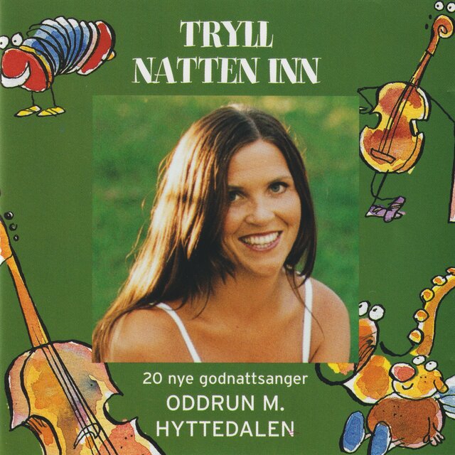 Tryll natten inn