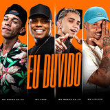 Eu Duvido