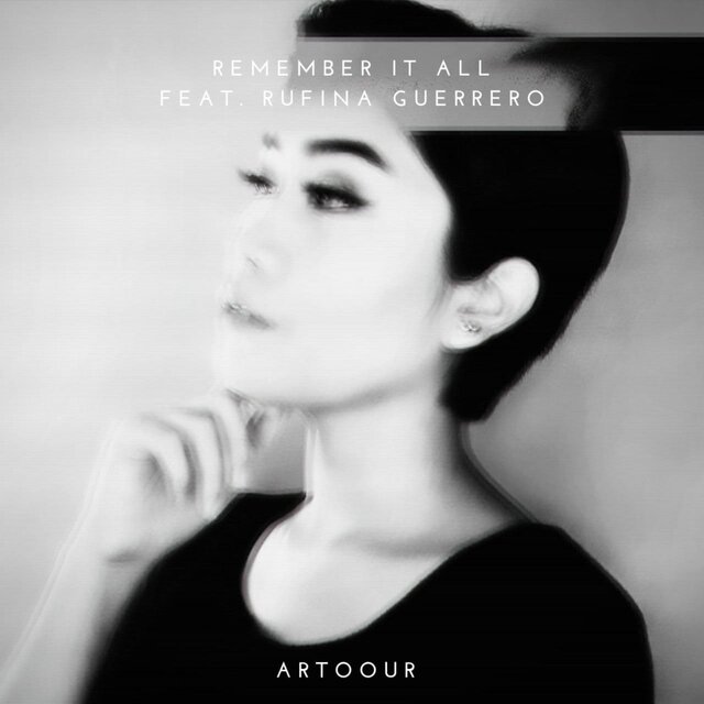 Remember It All (feat. Rufina Guerrero)