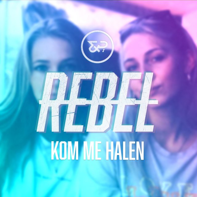 Kom me halen (feat. Rebel)
