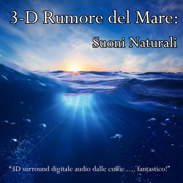 3-D Rumore del Mare: Suoni Naturali