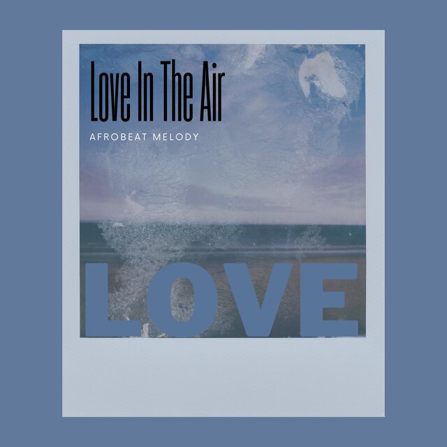 LOVE IN THE AIR