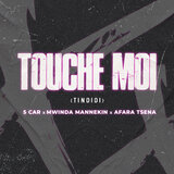 TOUCHE MOI