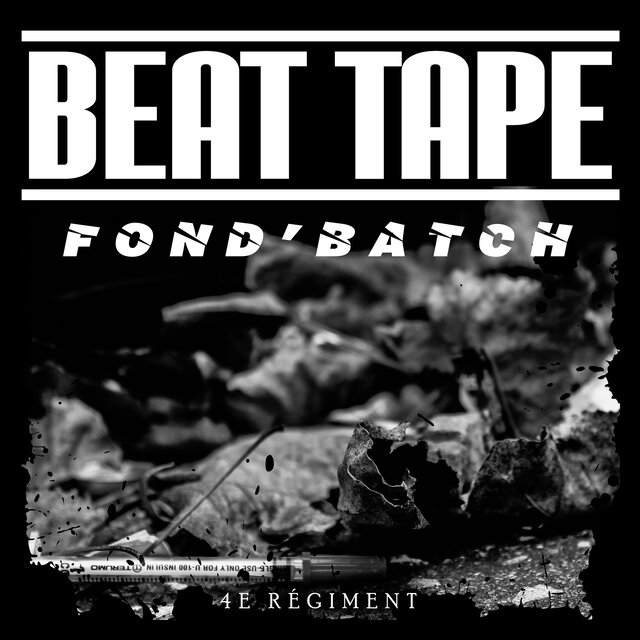 Fond'Batch BeatTape