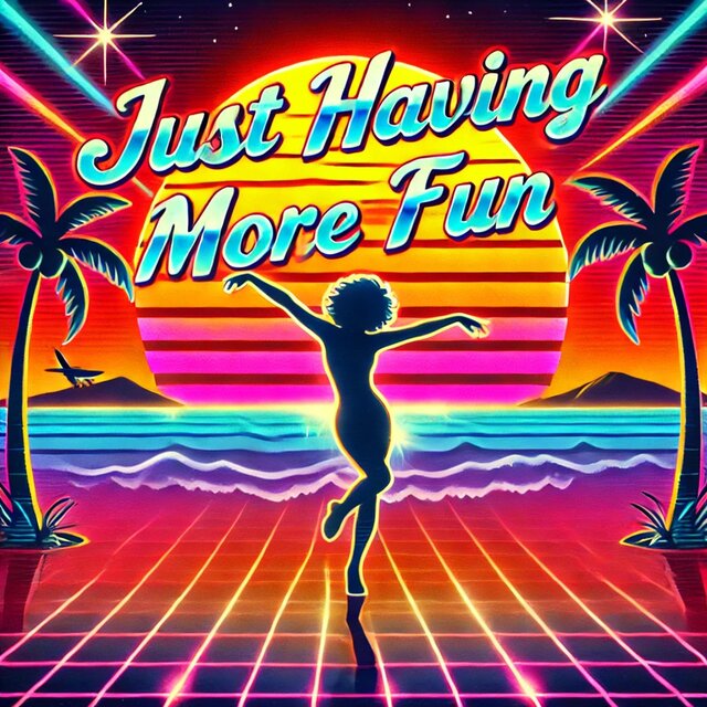 Just Having More Fun (BonnieDog Remix)