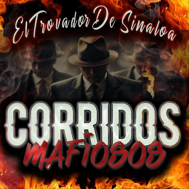Corridos Mafiosos