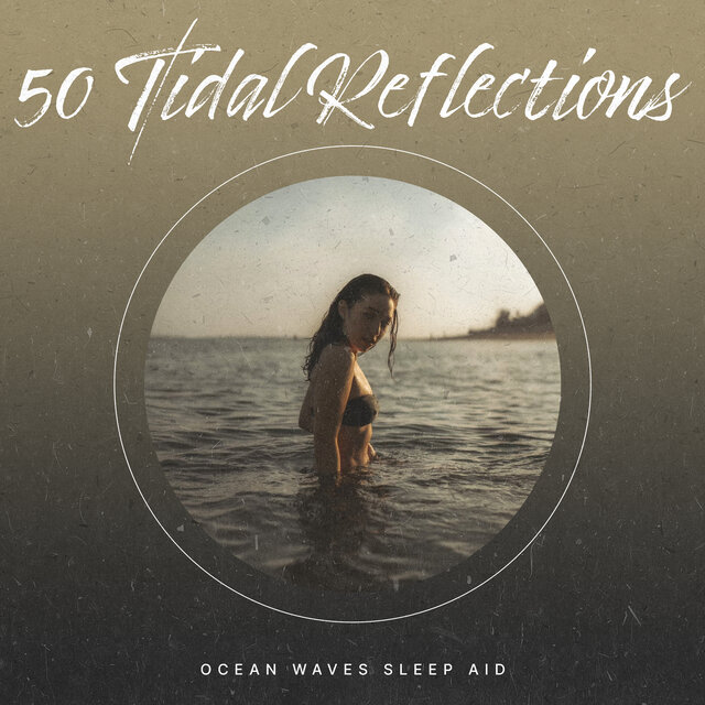 50 Tidal Reflections