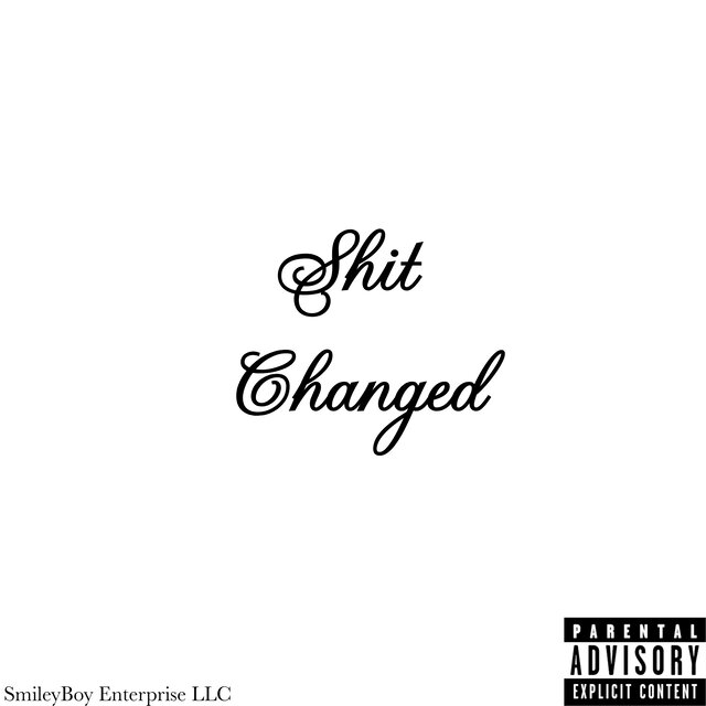 Shit Changed