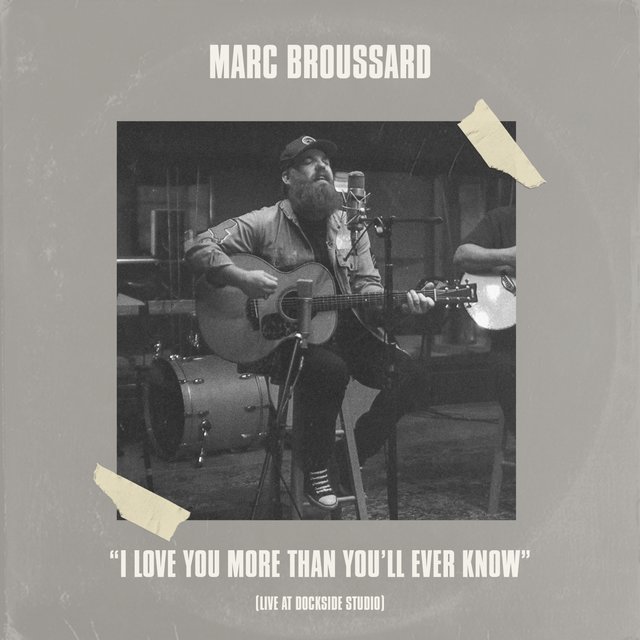 I Love You More Than You'll Ever Know (Live at Dockside Studio)