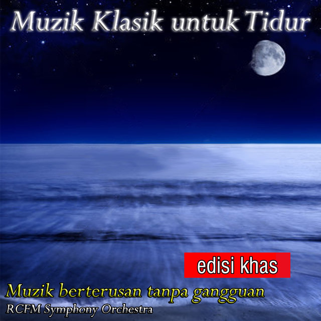 Muzik Klasik untuk Tidur