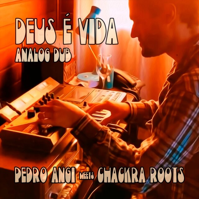Deus É Vida (Analog DUB)