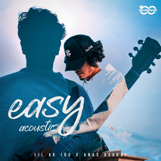 Easy (feat. Anas Arbani & One Hunnid Music) [Acoustic Version]