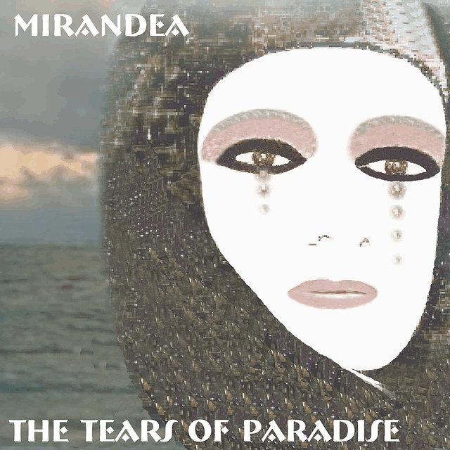 The Tears Of Paradise