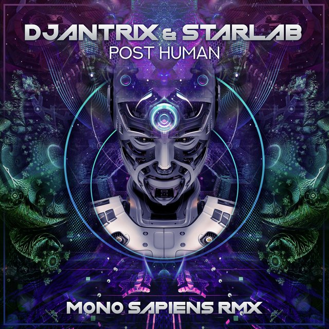 Post Human (Mono Sapiens Remix)