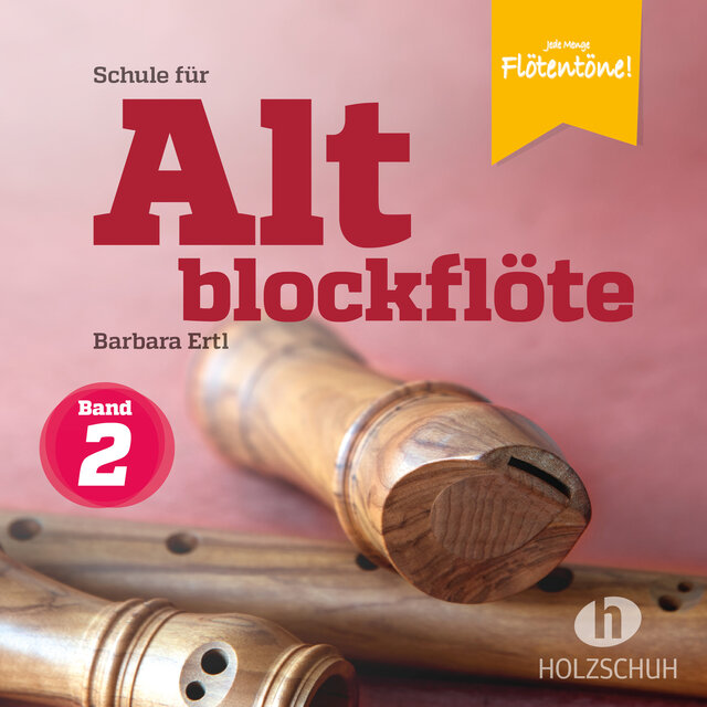 Schule für Altblockflöte 2