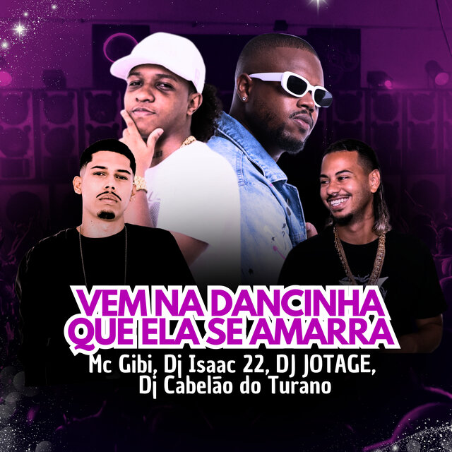 Vem Na Dancinha Que Ela Se Amarra