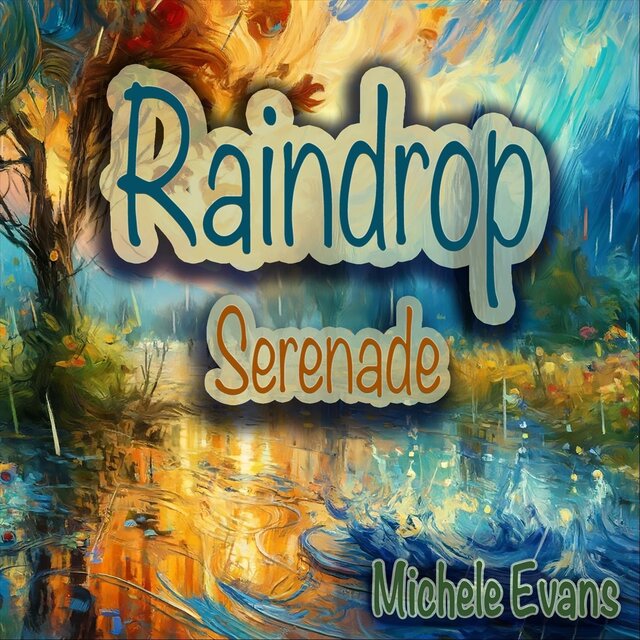 Raindrop Serenade