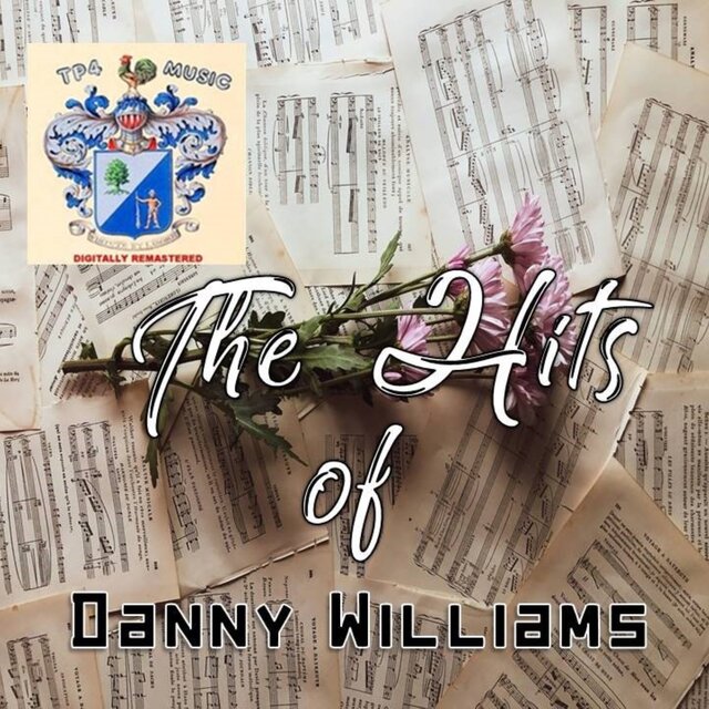 The Hits of Danny Williams