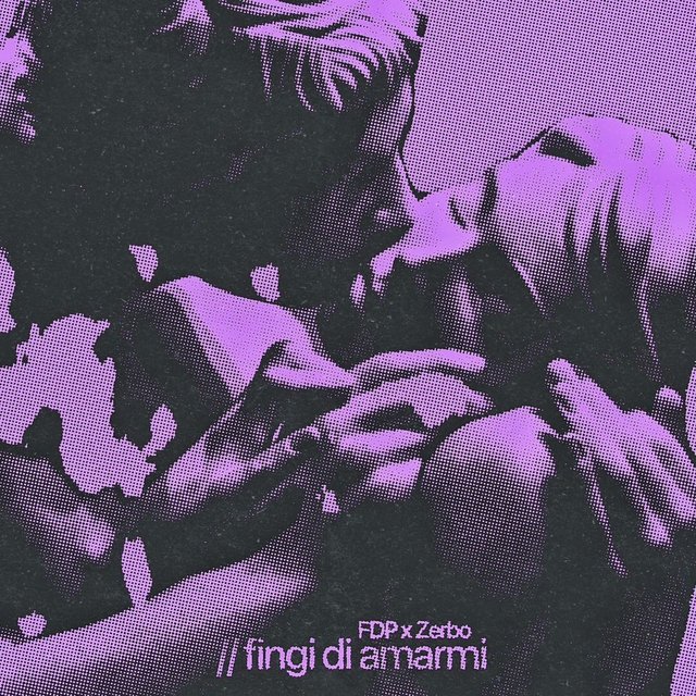 // fingi di amarmi (feat. Zerbo)