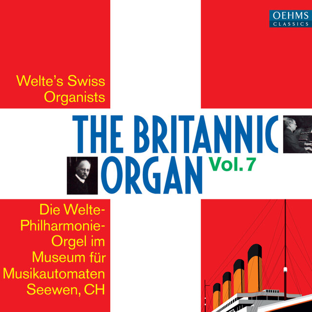 The Britannic Organ, Vol. 7