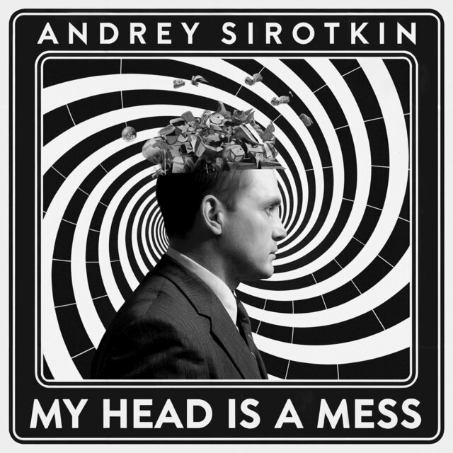 My Head Is A Mess