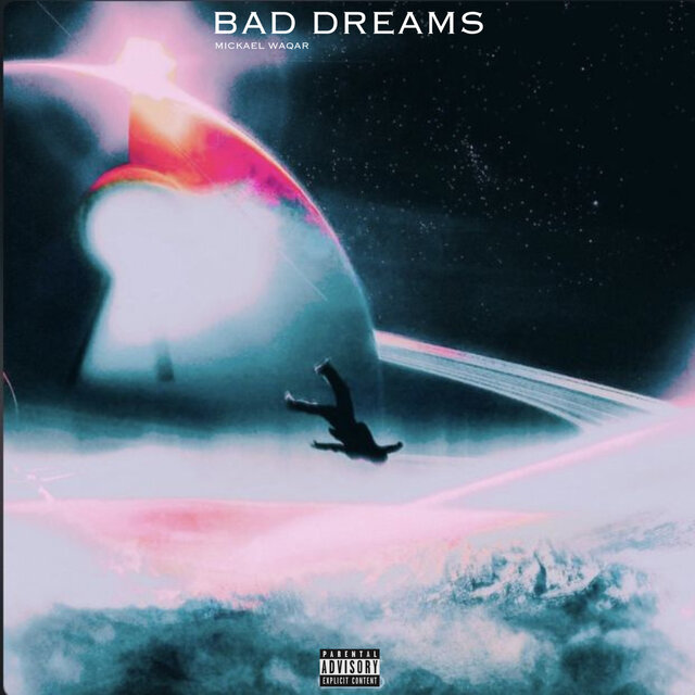 BAD DREAMS