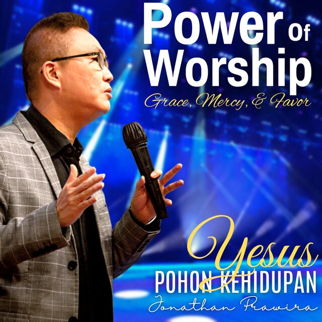 Power Of Worship Grace, Mercy, And Favor