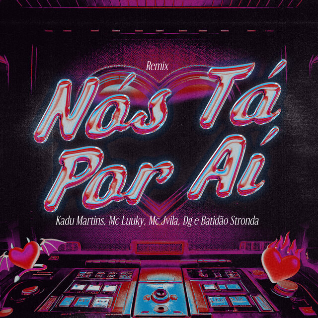 Nós Tá Por Aí (Remix)