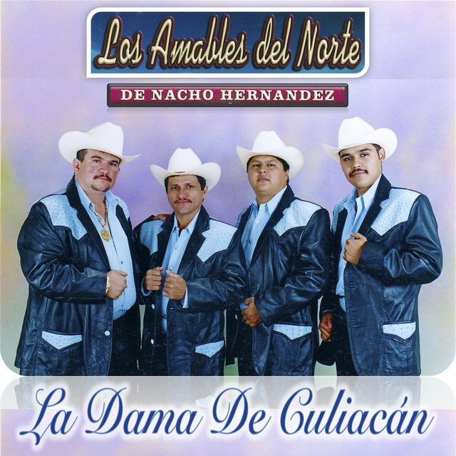 Los Amables del Norte-La Dama de Culiacan