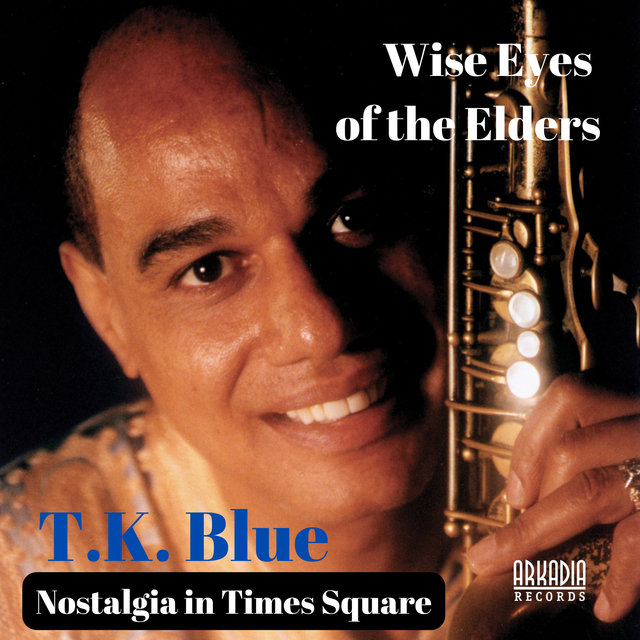 Nostalgia in Times Square (from Wise Eyes of the Elders)